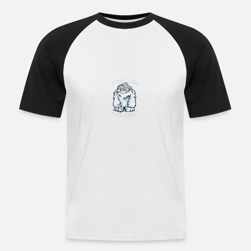 Yall Yeti dafür? - Männer Baseball-T-Shirt - Weiß/Schwarz