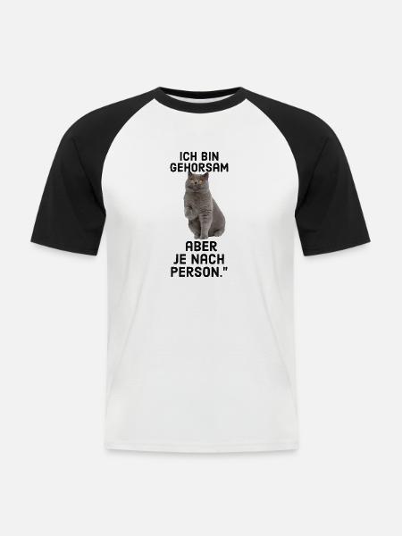 Lustiger katze mit Spruch - Männer Baseball-T-Shirt - Weiß/Schwarz