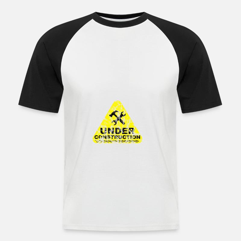I am Currently Under Construction - Männer Baseball-T-Shirt - Weiß/Schwarz