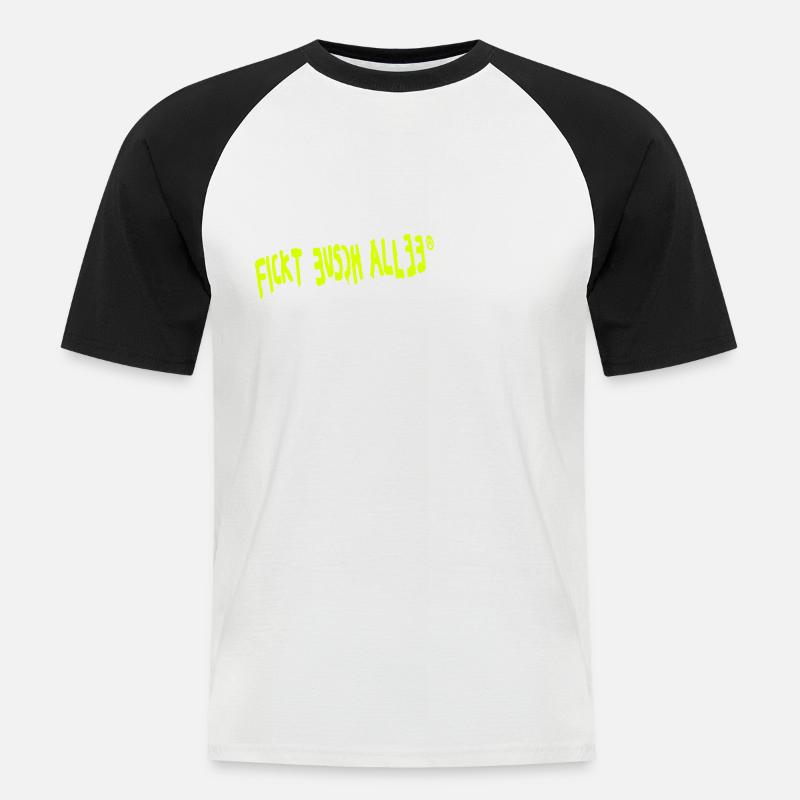 Fickt Eusch Allee - Männer Baseball-T-Shirt - Weiß/Schwarz