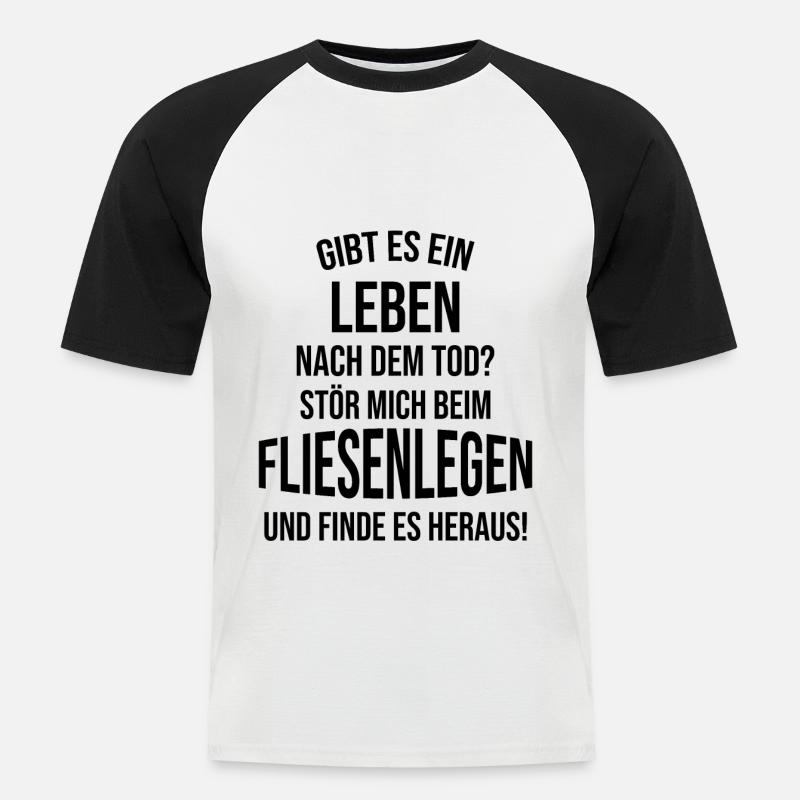 Fliesenleger Spruch - Männer Baseball-T-Shirt - Weiß/Schwarz