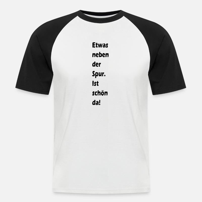 Neben der Spur - Männer Baseball-T-Shirt - Weiß/Schwarz