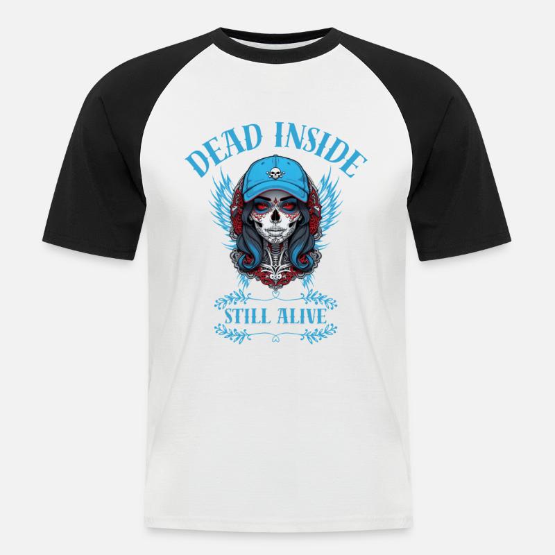 "Dead Inside, Still Alive." - Männer Baseball-T-Shirt - Weiß/Schwarz