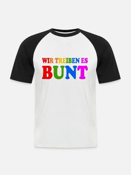 Wir treiben es bunt - Männer Baseball-T-Shirt - Weiß/Schwarz