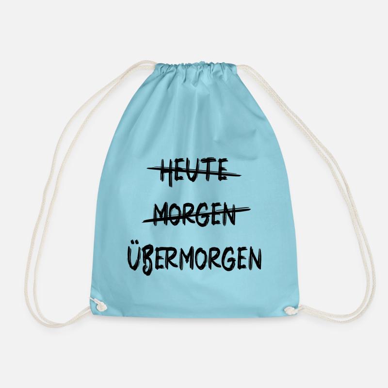 Heute Morgen Übermorgen - To Do Liste Aufschieben - Turnbeutel - Aqua