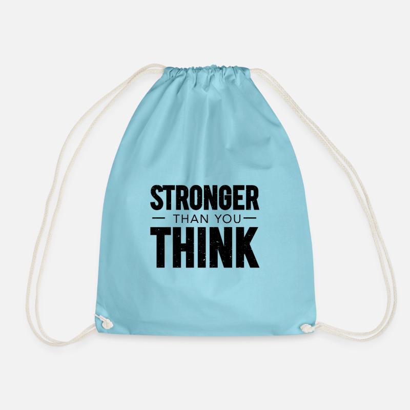 Stronger Than You Think - Drawstring Bag - aqua