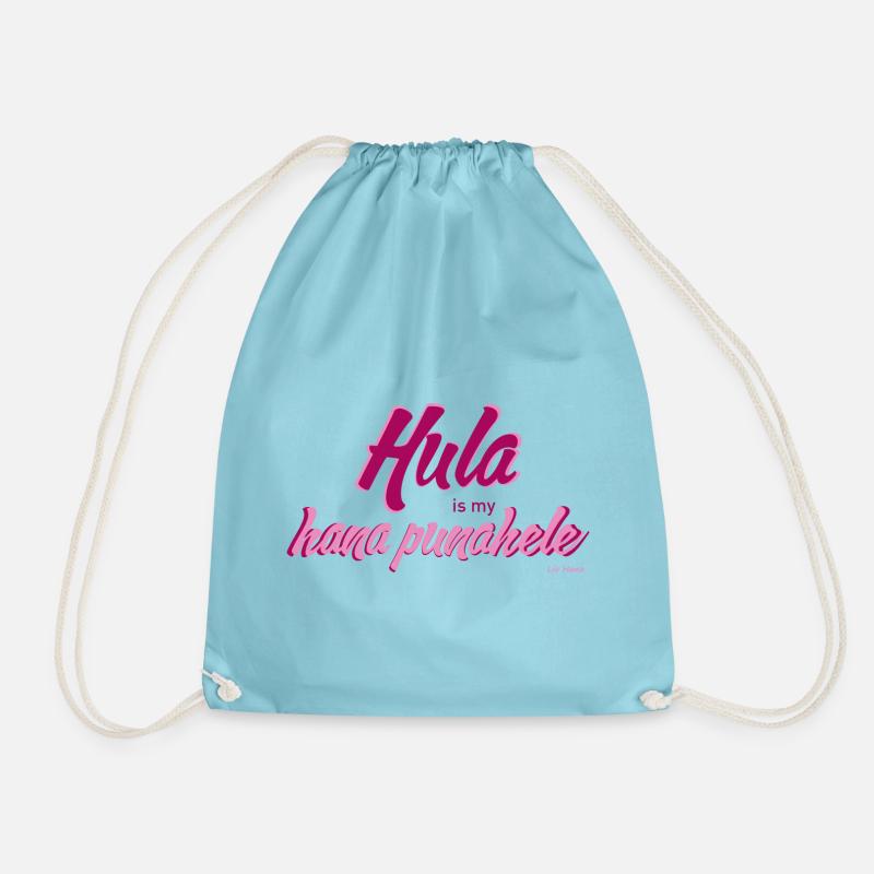 Hula is my hana punahele - Drawstring Bag - aqua