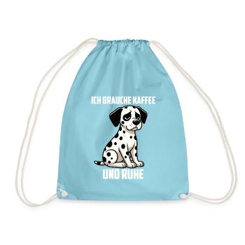 Ich Brauche Kaffee und Ruhe Dalmatiner Dal - Turnbeutel - Aqua - Vorne
