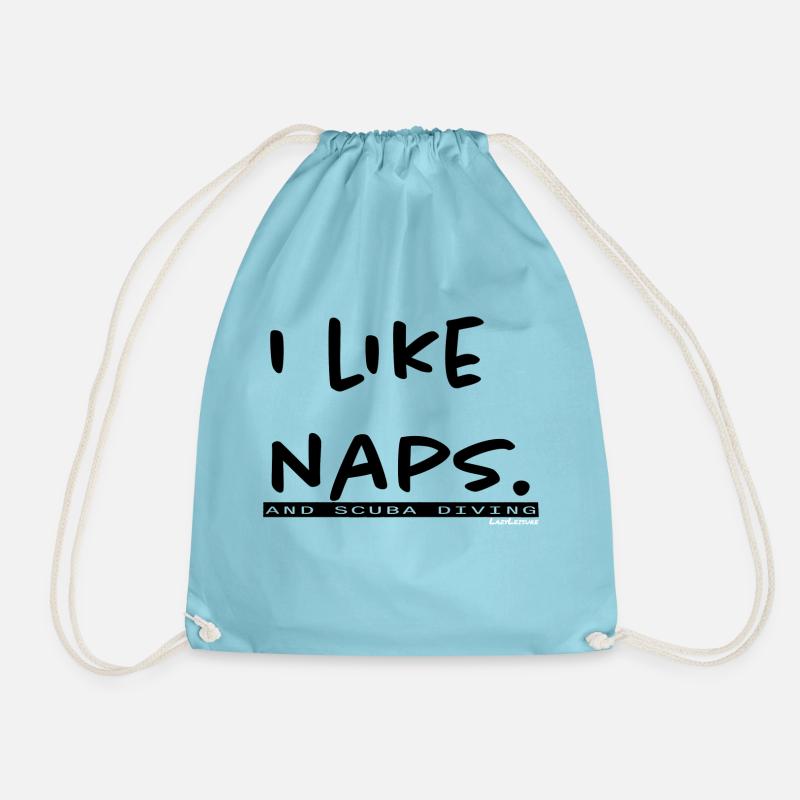I like naps. LLO - Turnbeutel - Aqua
