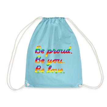 Be proud. Rainbow - Turnbeutel - Aqua - Vorne