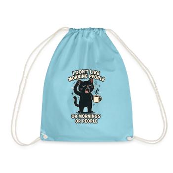 I Hate Morning People And Mornings And People - Drawstring Bag - aqua - Front
