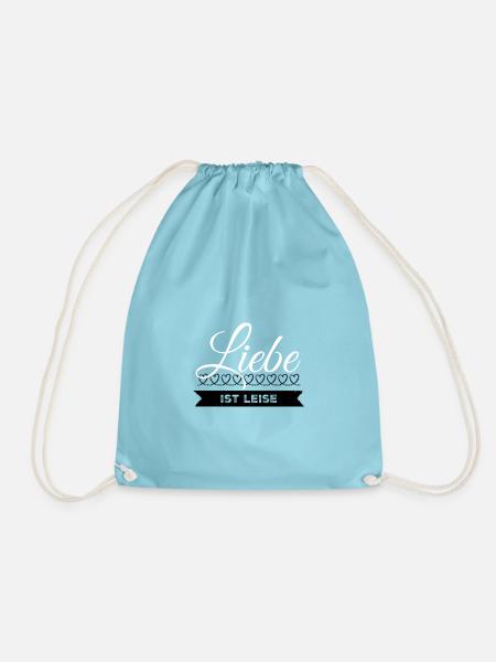 liebe ist leise - Turnbeutel - Aqua