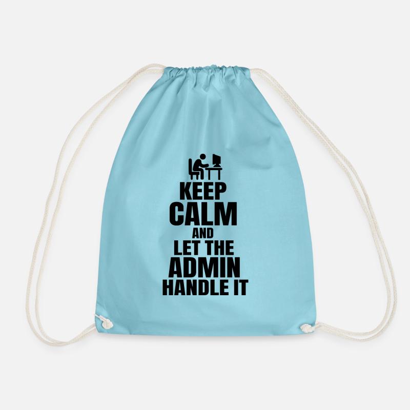 Keep Calm Admin Spruch Lustig Humor - Turnbeutel - Aqua
