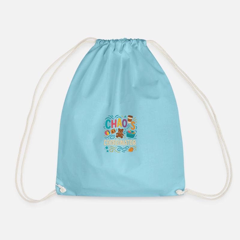 Chaos Coordinator – Funny Sayings Shirt for Elt - Drawstring Bag - aqua