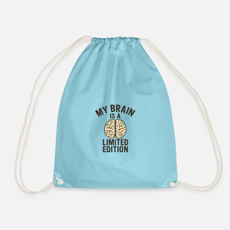 My Brain Is a Limited Edition - Drawstring Bag - aqua