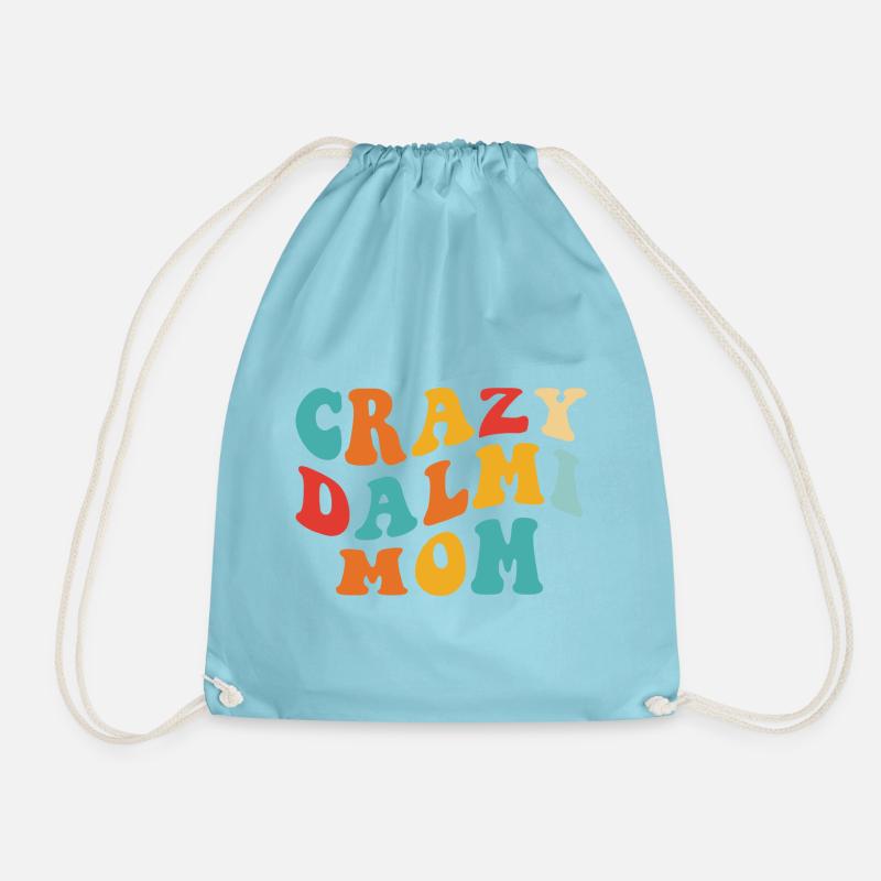 Crazy Dalmi Mom - Gift for Dalmatian Mistress - Drawstring Bag - aqua