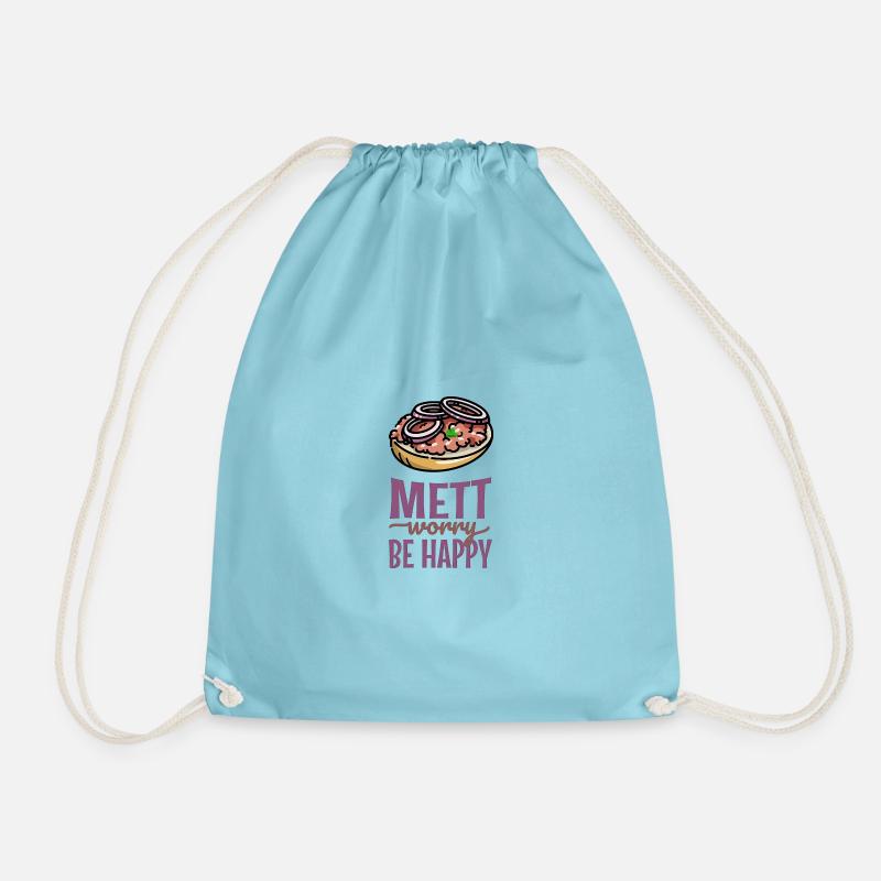 Mett Worry Be Happy - Turnbeutel - Aqua