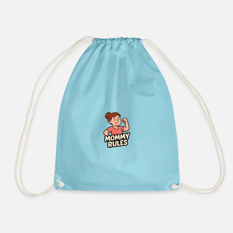 Mommy Rules - Drawstring Bag - aqua