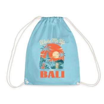 Weck mich in Bali - Turnbeutel - Aqua - Vorne