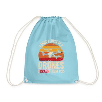  I Don't Just Fly Drones I Crash Them Too - Turnbeutel - Aqua - Vorne