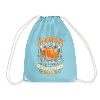 Riesenkürbis My Pumpkin Gets More Attention Than I - Turnbeutel - Aqua - Vorne