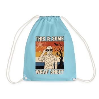 This is some Wrap Sheet lustige Mumie Halloween - Turnbeutel - Aqua - Vorne