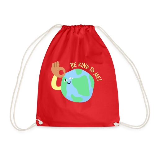 Be kind to earth - Turnbeutel