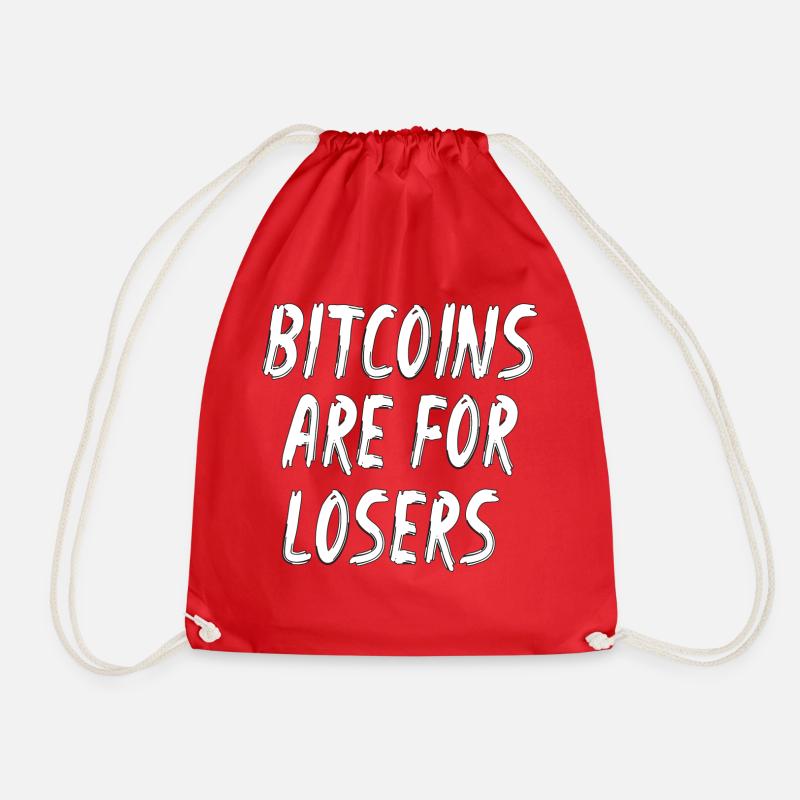 Bitcoins are for losers - Drawstring Bag - red