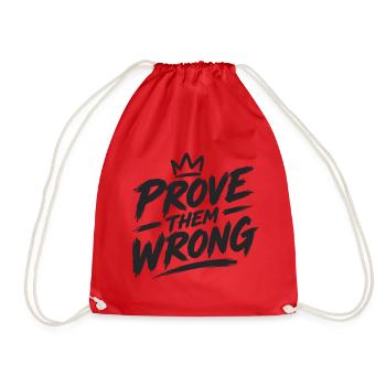 Prove Them Wrong - Turnbeutel - Rot - Vorne