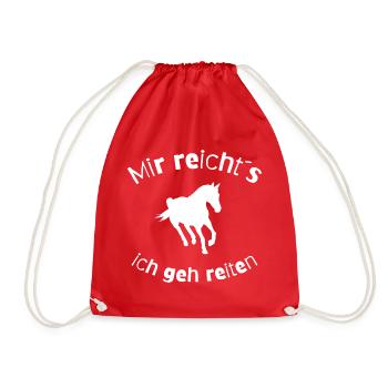 Mir reicht´s ich geh reiten Spruch - Turnbeutel - Rot - Vorne
