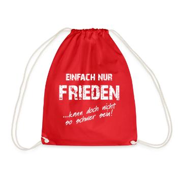 Einfach nur Frieden für alle - Turnbeutel - Rot - Vorne