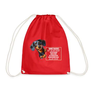 Ohne Dackel ist alles doof Dackel Halter Geschenk - Turnbeutel - Rot - Vorne
