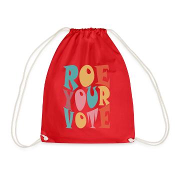 Roe Your Vote Pro-Choice Womens Feminist - Turnbeutel - Rot - Vorne