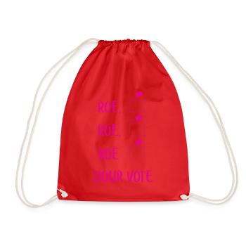 Roe Your Vote Pro-Choice Womens Feminist - Drawstring Bag - red - Front