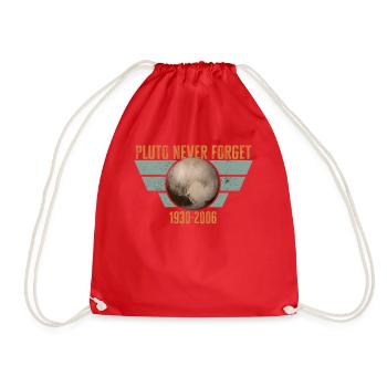 Never Forget Pluto Design Retro Style Funny Space - Turnbeutel - Rot - Vorne