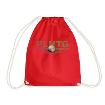 Never Forget Pluto Design Retro Style Funny Space - Turnbeutel - Rot - Vorne