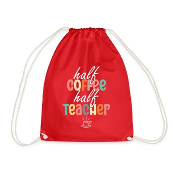 Half Coffee Half Teacher - Drawstring Bag - red - Front
