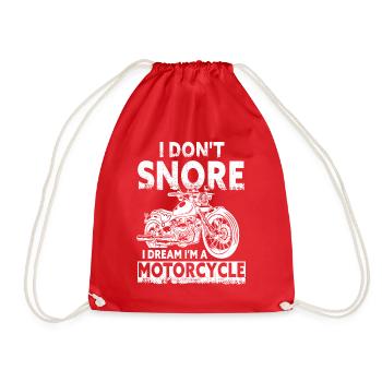 I Don't Snore I Dream I'm A Motorcycle - Turnbeutel - Rot - Vorne