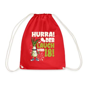 Hurra! Der Lauch Wird 18! Volljährig Endlich - Turnbeutel - Rot - Vorne