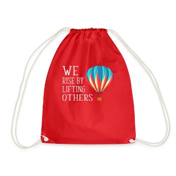 We Rise By Lifting Others Inspirational Quote - Turnbeutel - Rot - Vorne