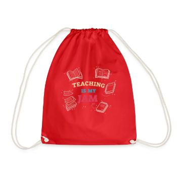 Teaching Is My Jam School Teacher Appreciation - Drawstring Bag - red - Front