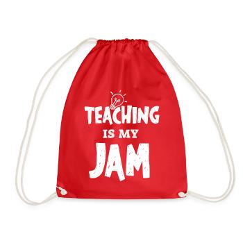 Teaching Is My Jam School Teacher Appreciation - Drawstring Bag - red - Front