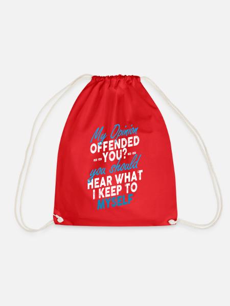 My Opinion Offended You Shirt Adult Humor Novelty - Turnbeutel - Rot