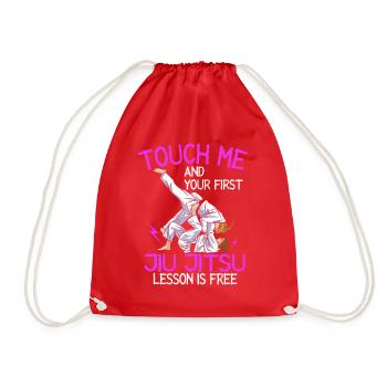 Touch Me And Your First Jiu Jitsu Lesson Is Free - Drawstring Bag - red - Front