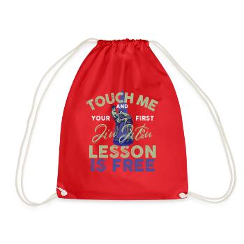 Touch Me And Your First Jiu Jitsu Lesson Is Free - Drawstring Bag - red - Front