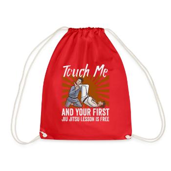 Touch Me And Your First Jiu Jitsu Lesson Is Free - Drawstring Bag - red - Front