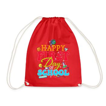 Happy First Day Of School - Drawstring Bag - red - Front