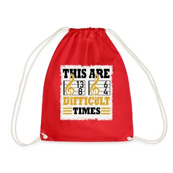 These Are Difficult Times Funny Music Pun - Drawstring Bag - red - Front