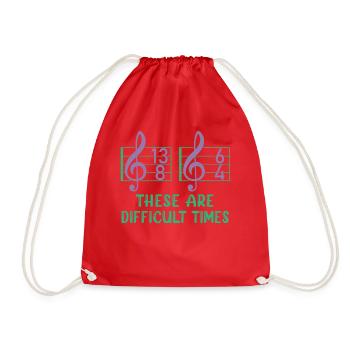 These Are Difficult Times Funny Music Pun - Drawstring Bag - red - Front
