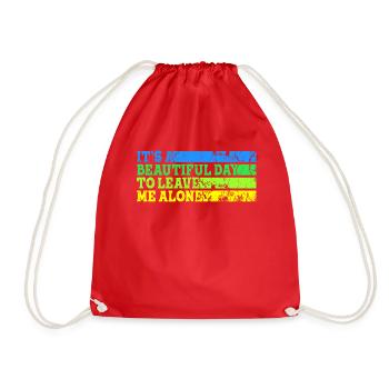 Beautiful Day To Leave Me Alone Behavioral Shape - Drawstring Bag - red - Front